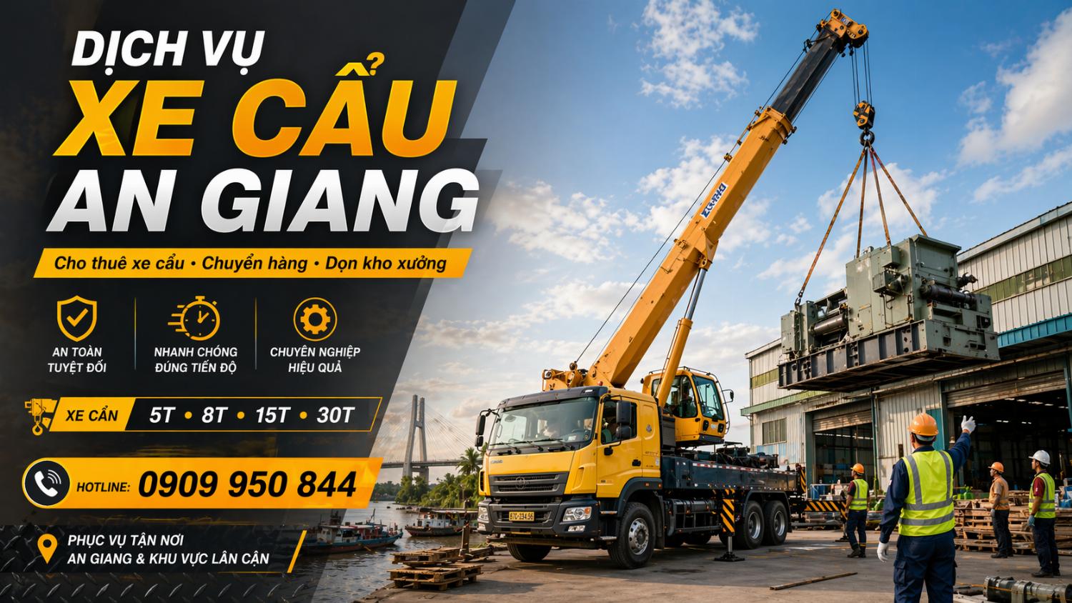 Dịch vụ cho thuê xe cẩu tải / chuyển hàng / dọn kho xưởng ở An Giang Dịch vụ cho thuê xe cẩu tải / chuyển hàng / dọn kho xưởng ở An Giang