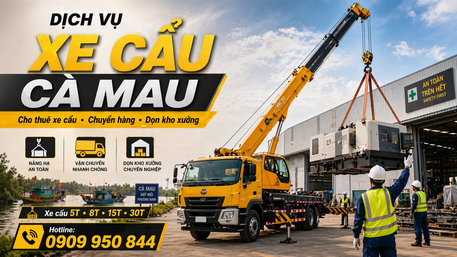 Dịch vụ cho thuê xe cẩu tải / chuyển hàng / dọn kho xưởng ở Cà Mau Dịch vụ cho thuê xe cẩu tải / chuyển hàng / dọn kho xưởng ở Cà Mau