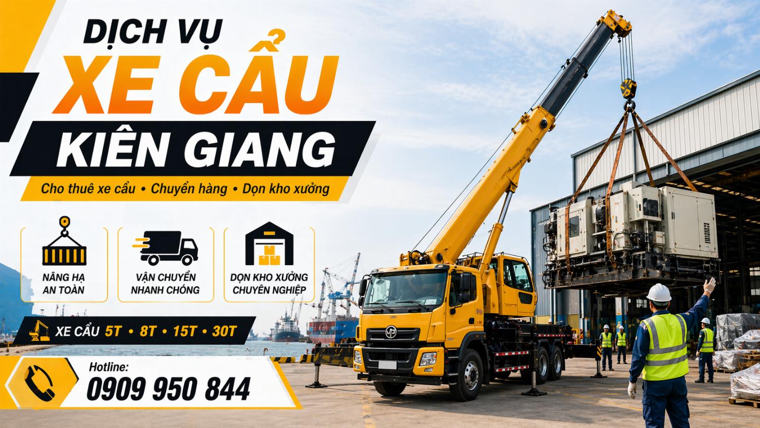 Dịch vụ cho thuê xe cẩu tải / chuyển hàng / dọn kho xưởng ở Kiên Giang Dịch vụ cho thuê xe cẩu tải / chuyển hàng / dọn kho xưởng ở Kiên Giang