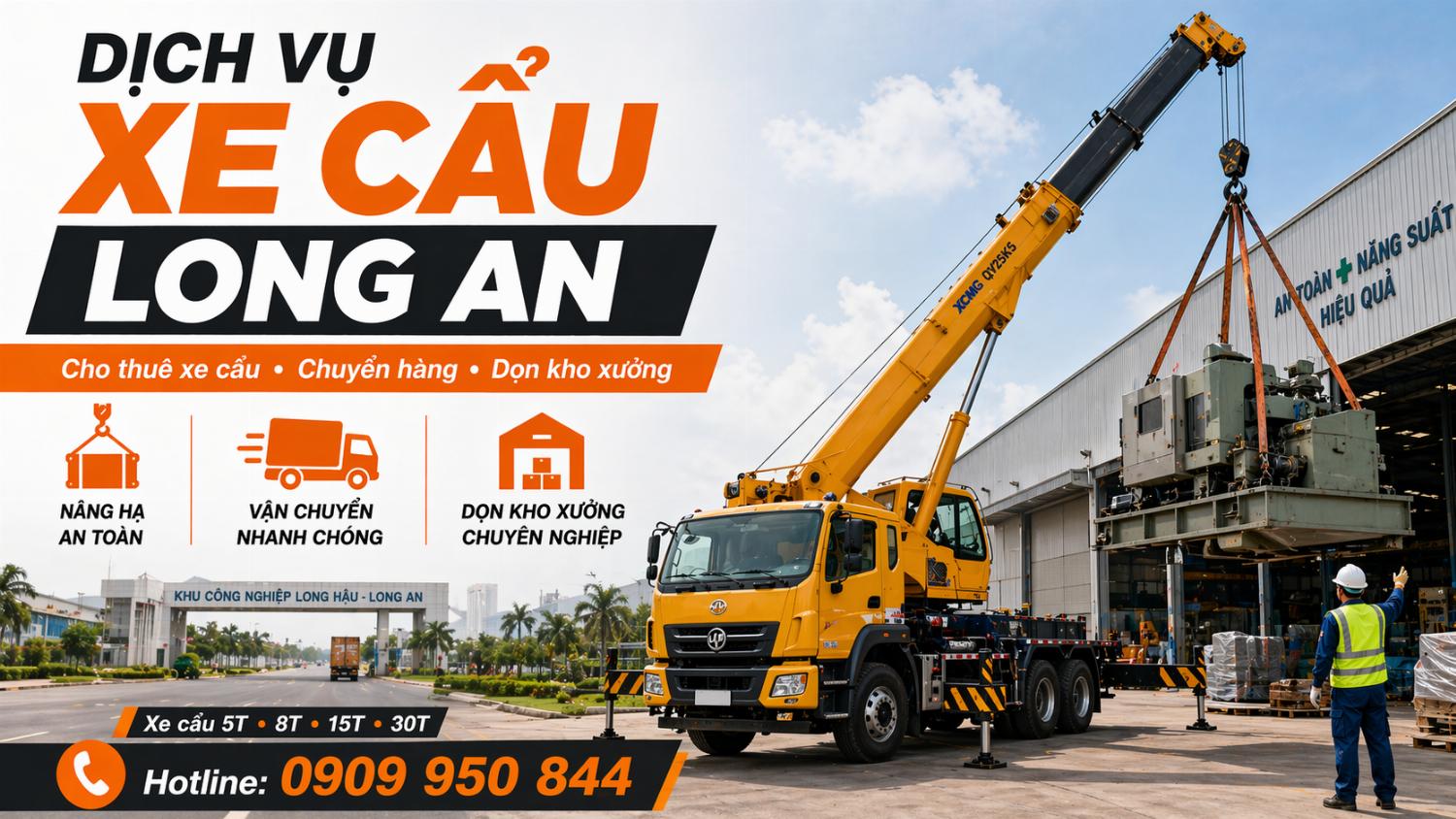 Dịch vụ cho thuê xe cẩu tải / chuyển hàng / dọn kho xưởng ở Long An