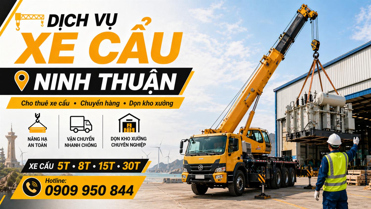 Dịch vụ cho thuê xe cẩu tải / chuyển hàng / dọn kho xưởng ở Ninh Thuận Dịch vụ cho thuê xe cẩu tải / chuyển hàng / dọn kho xưởng ở Ninh Thuận