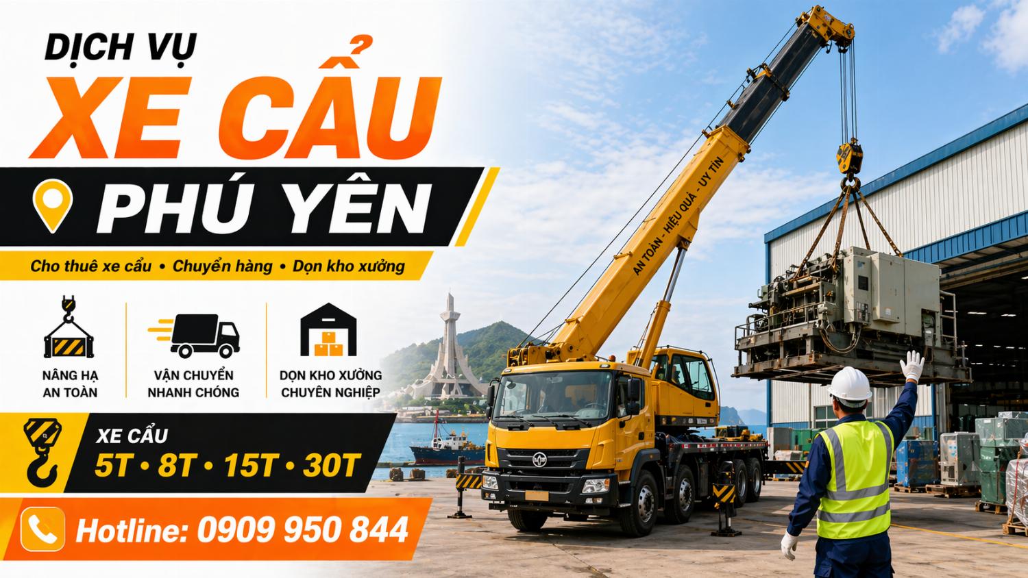 Dịch vụ cho thuê xe cẩu tải / chuyển hàng / dọn kho xưởng ở Phú Yên