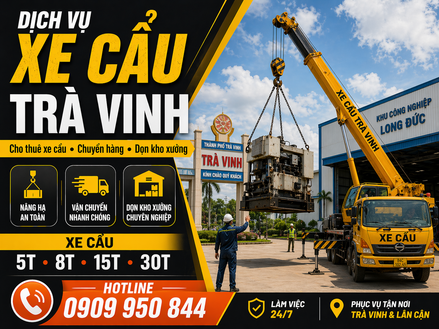 Dịch vụ cho thuê xe cẩu tải / chuyển hàng / dọn kho xưởng ở Trà Vinh Dịch vụ cho thuê xe cẩu tải / chuyển hàng / dọn kho xưởng ở Trà Vinh