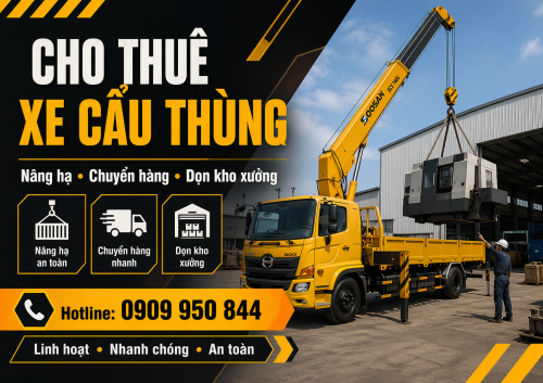 Cho Thuê Xe Cẩu Thùng Uy Tín, Nâng Hạ Nhanh, Giá Hợp Lý
