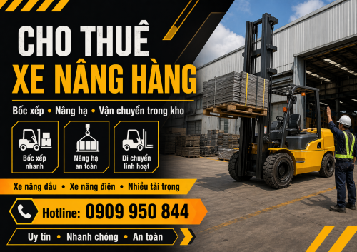 Cho Thuê Xe Nâng Hàng Uy Tín, Nâng Hạ Nhanh, Giá Hợp Lý