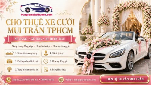 Cho Thuê Xe Đám Cưới Mui Trần Ở TPHCM Đẹp, Nổi Bật, Lên Hình Sang