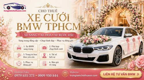 Dịch Vụ Cho Thuê Xe Cưới BMW Ở TPHCM Sang, Thể Thao Và Có Gu