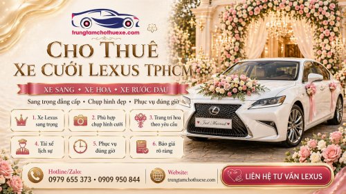 Dịch Vụ Cho Thuê Xe Cưới Lexus Ở TPHCM Thanh Lịch, Sang Trọng