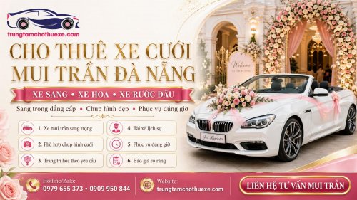 Dịch Vụ Cho Thuê Xe Cưới Mui Trần Ở Đà Nẵng Nổi Bật, Lãng Mạn