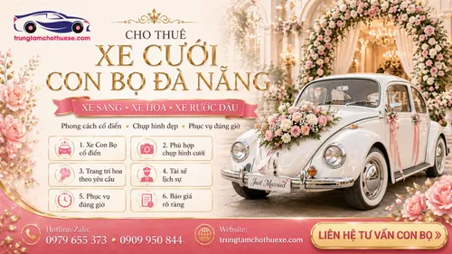 Dịch Vụ Cho Thuê Xe Cưới Con Bọ Ở Đà Nẵng Dễ Thương, Cổ Điển, Nổi Bật