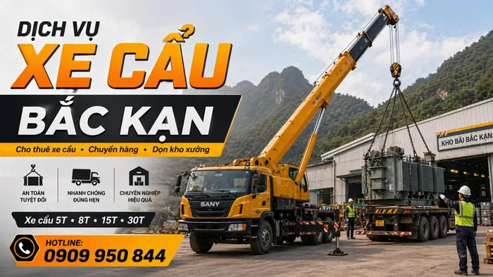 Dịch Vụ Cho Thuê Xe Cẩu Tải / Chuyển Hàng / Dọn Kho Xưởng Ở Bắc Kạn Uy Tín, Nhanh Gọn