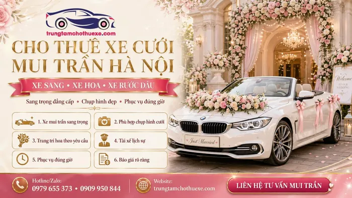 Dịch Vụ Cho Thuê Xe Cưới Mui Trần Ở Hà Nội Nổi Bật, Ấn Tượng