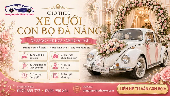 Dịch Vụ Cho Thuê Xe Cưới Con Bọ Ở Đà Nẵng Dễ Thương, Cổ Điển, Nổi Bật